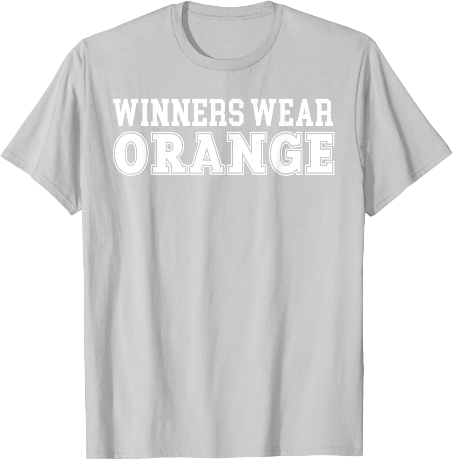 Winners Wear Orange Team Spirit Color War Wear Camp Game T-Shirt - T-Shirt | Ash