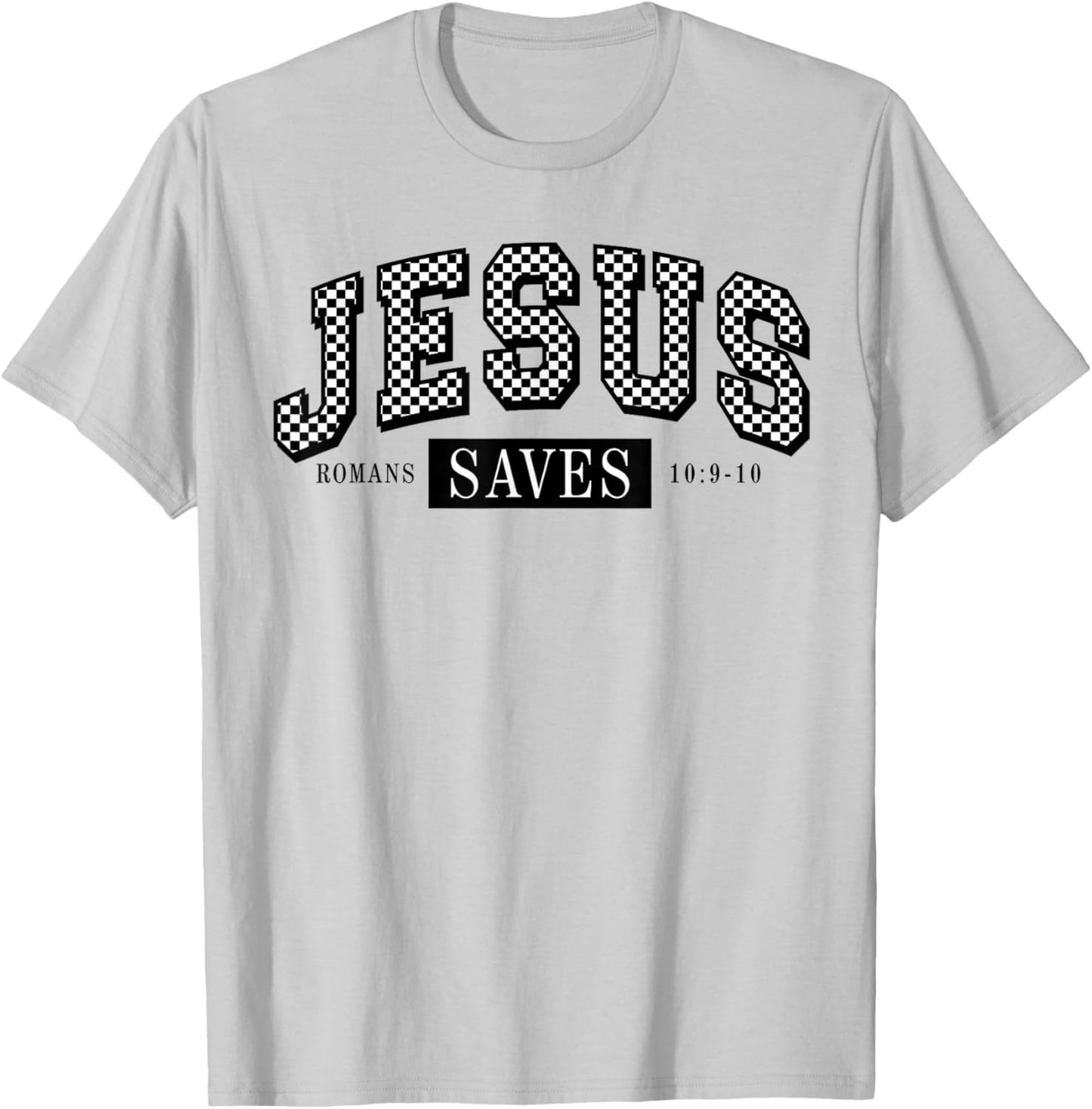Checkered Jesus Saves Romans 10:9-10 Christian Religious T-Shirt - T-Shirt | Ash