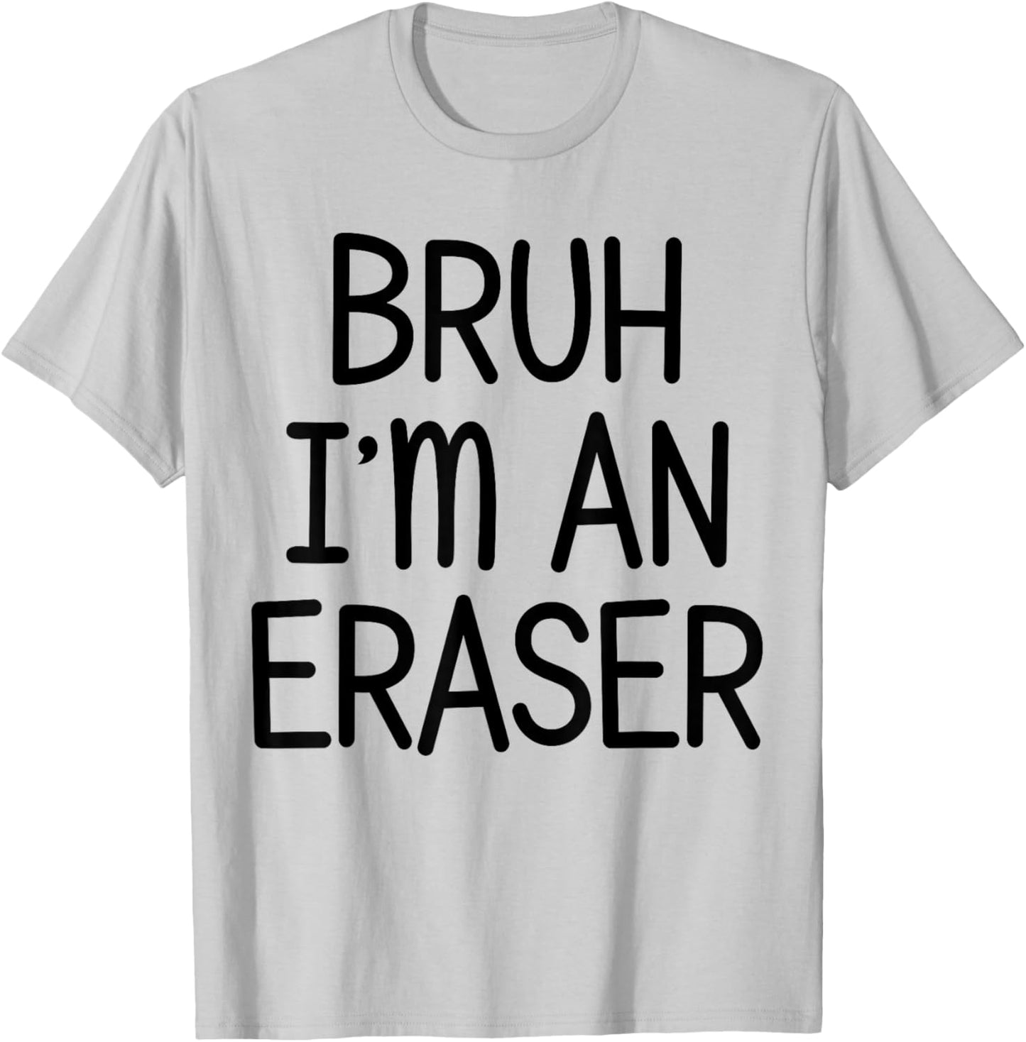 Pretend I'm An Eraser Funny Lazy Halloween Costume Party T-Shirt - T-Shirt | Ash