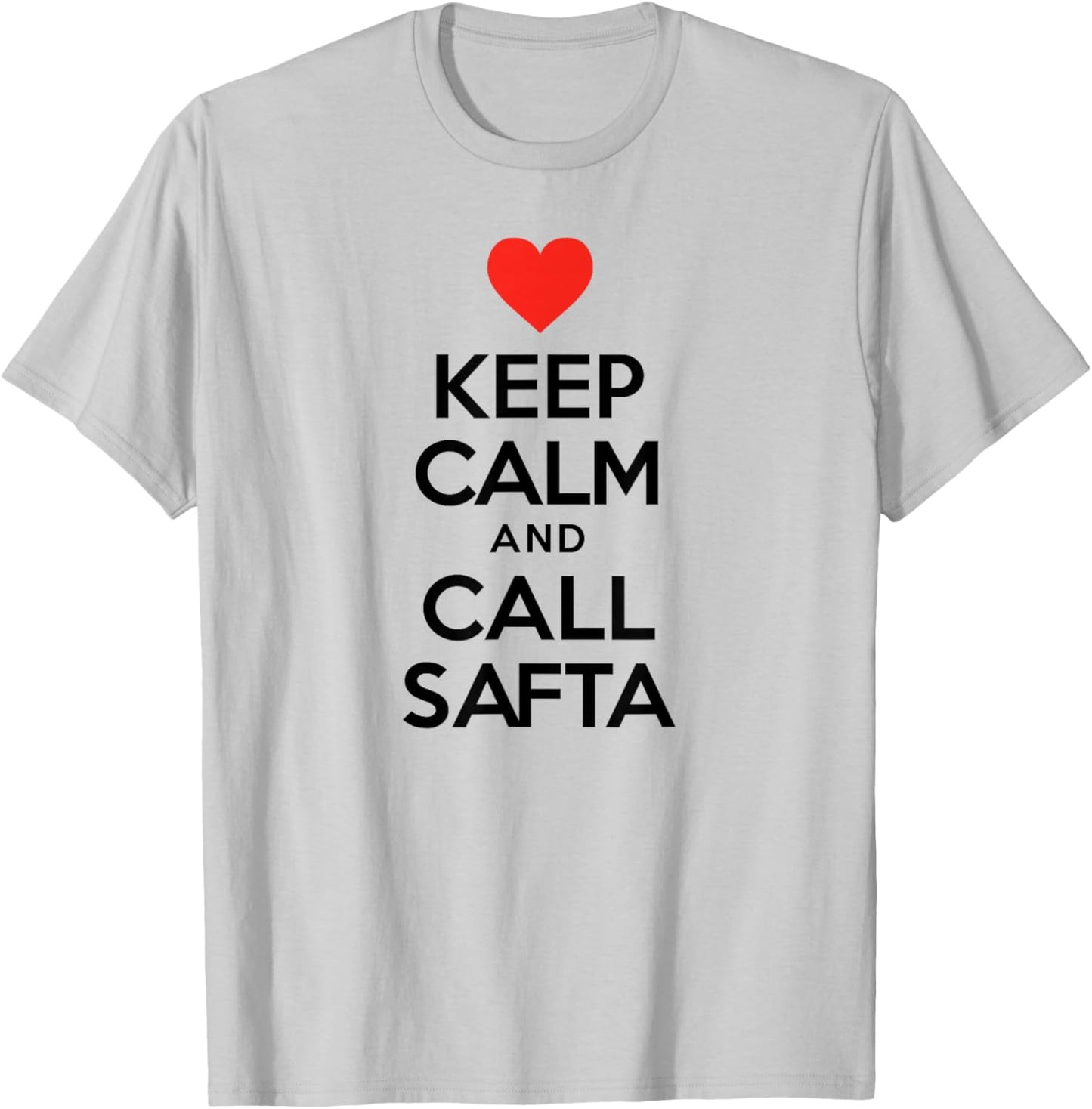 Keep Calm and Call SAFTA Jewish Grandmother T-Shirt - T-Shirt | Ash