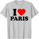 I Love Paris, I Heart Paris France T-Shirt - T-Shirt | Ash
