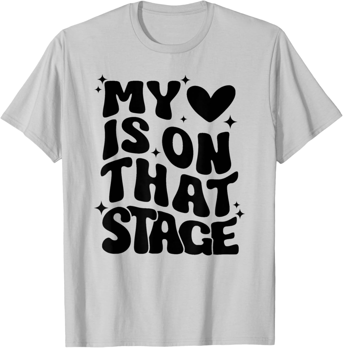Dance Mom Retro My Heart Is On That Stage Dance Recital T-Shirt - T-Shirt | Ash