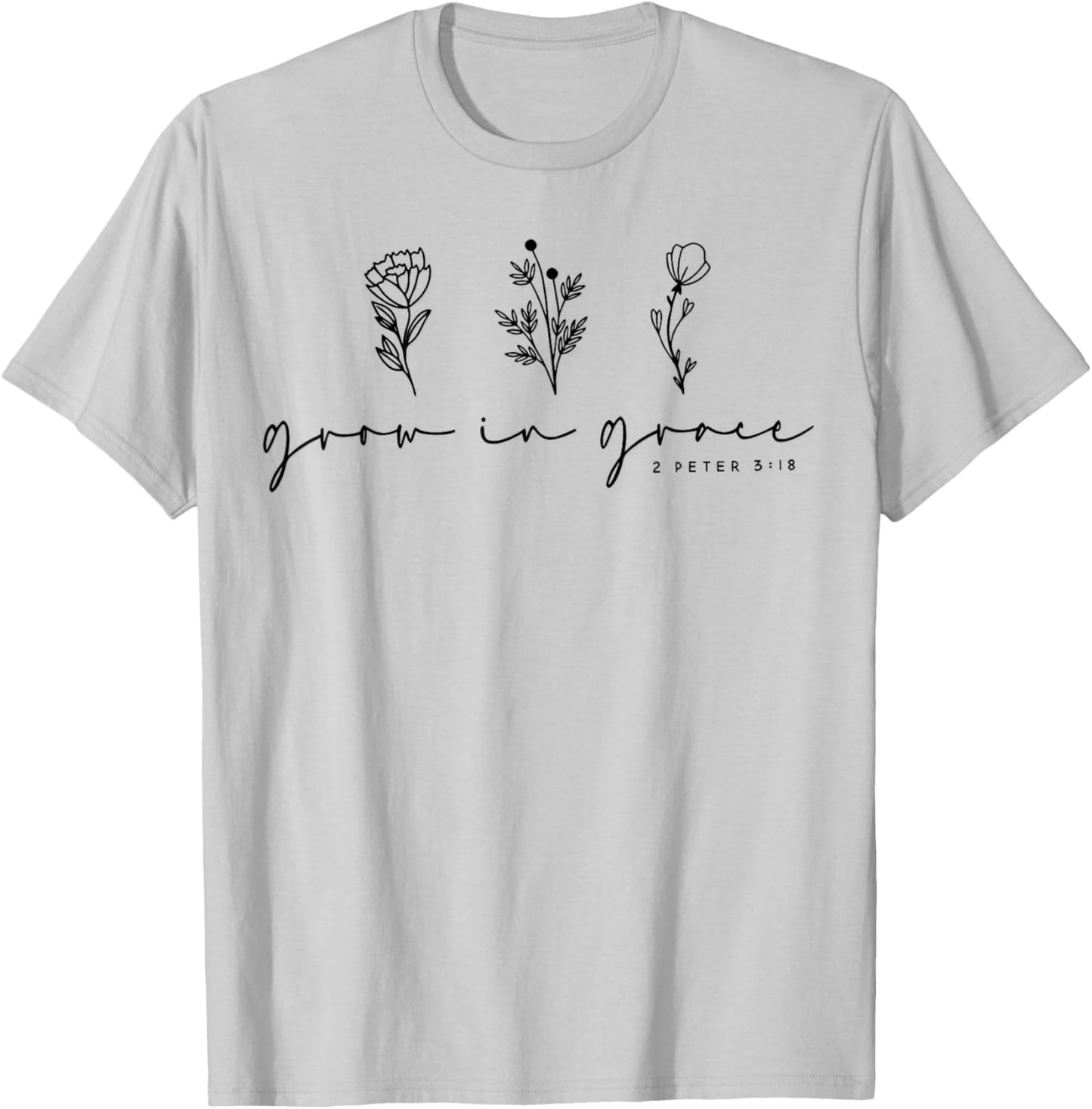 Grow In Grace Christian Wildflowers T-Shirt - T-Shirt | Ash