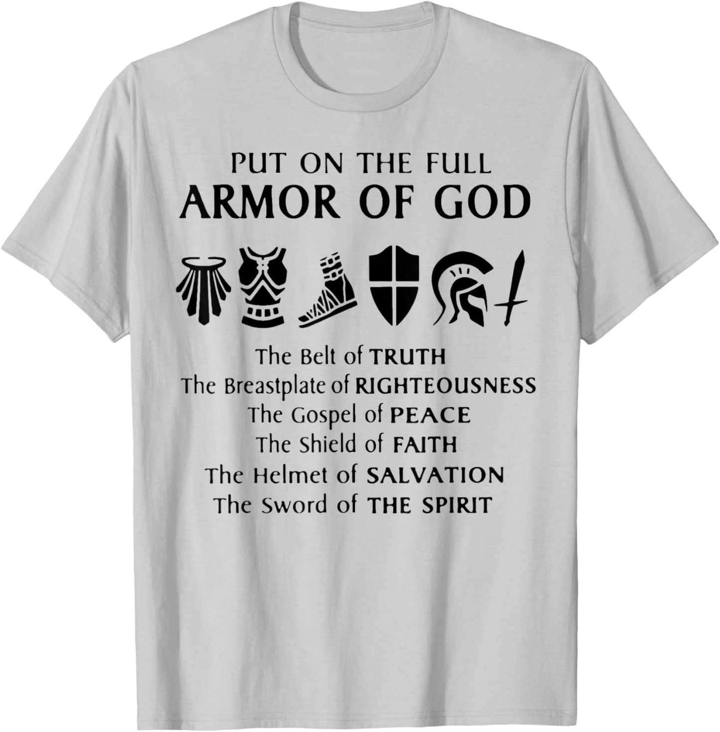 Put On The Full Armor Of God T-Shirt - T-Shirt | Ash