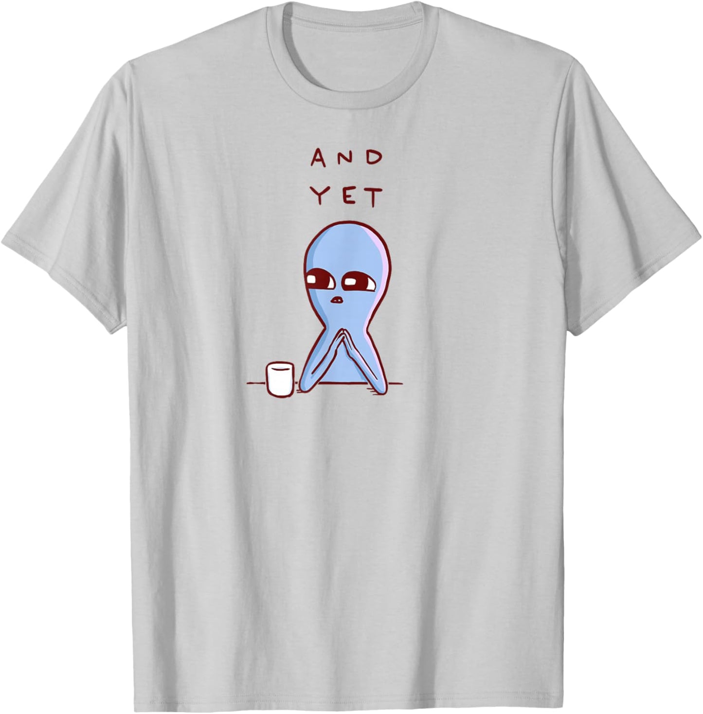 Threadless Nathan W. Pyle Strange Planet And Yet Graphic T-Shirt - T-Shirt | Ash