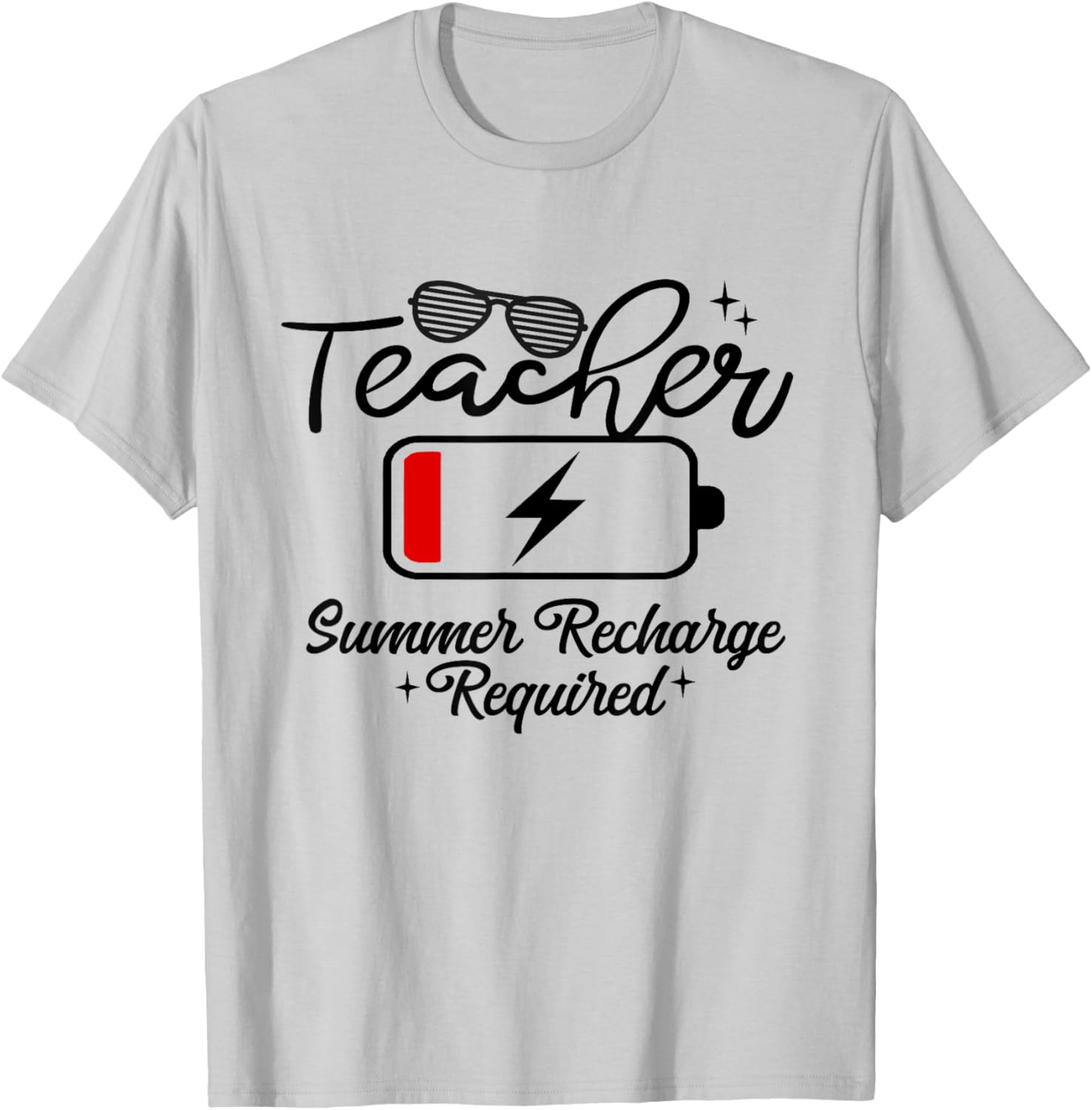 Teacher Summer Recharge Required Last-Day of School Vacation T-Shirt - T-Shirt | Ash