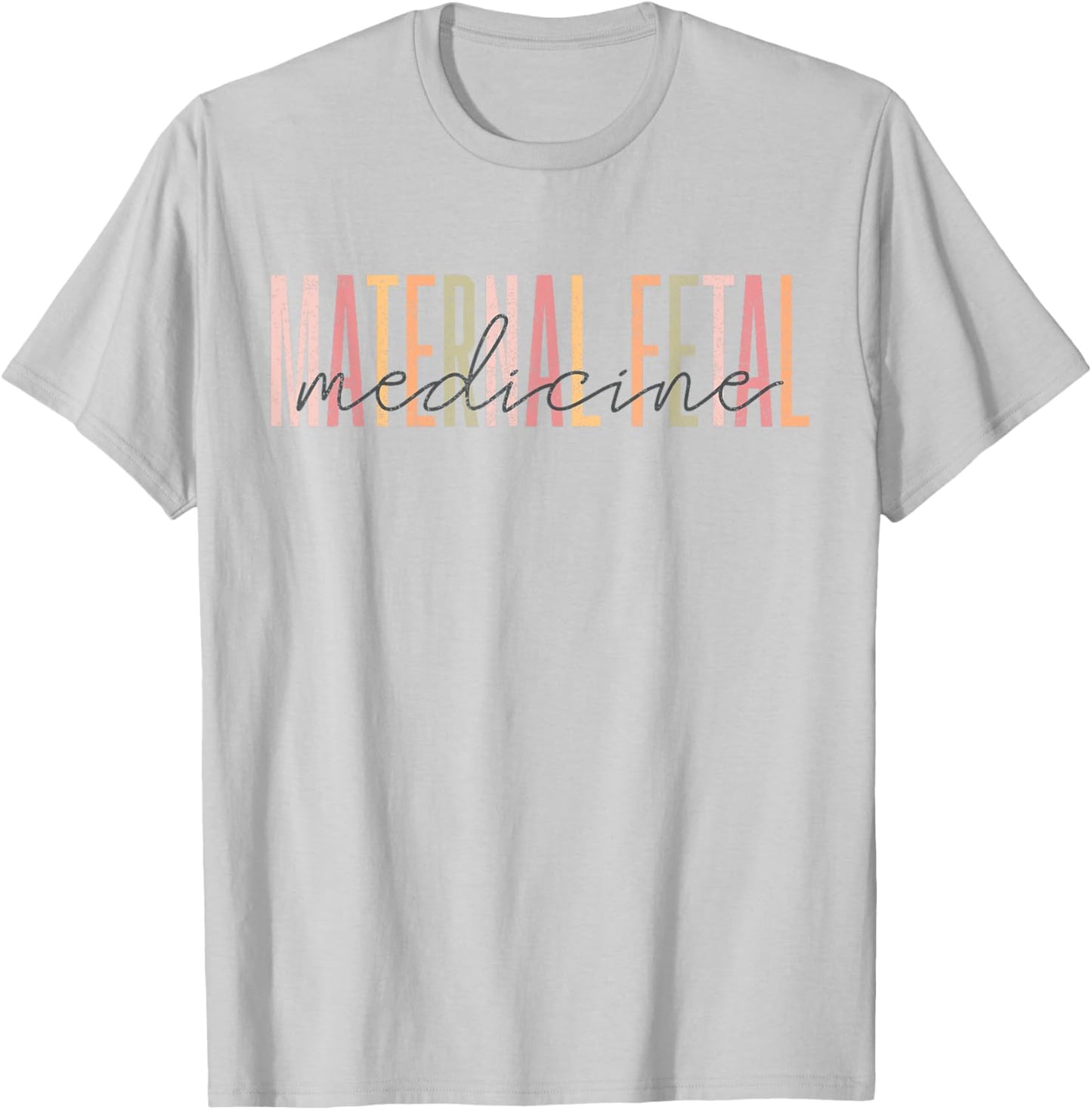 Maternal Fetal Medicine Sonographer MFM Sonographer Caring f T-Shirt - T-Shirt | Ash