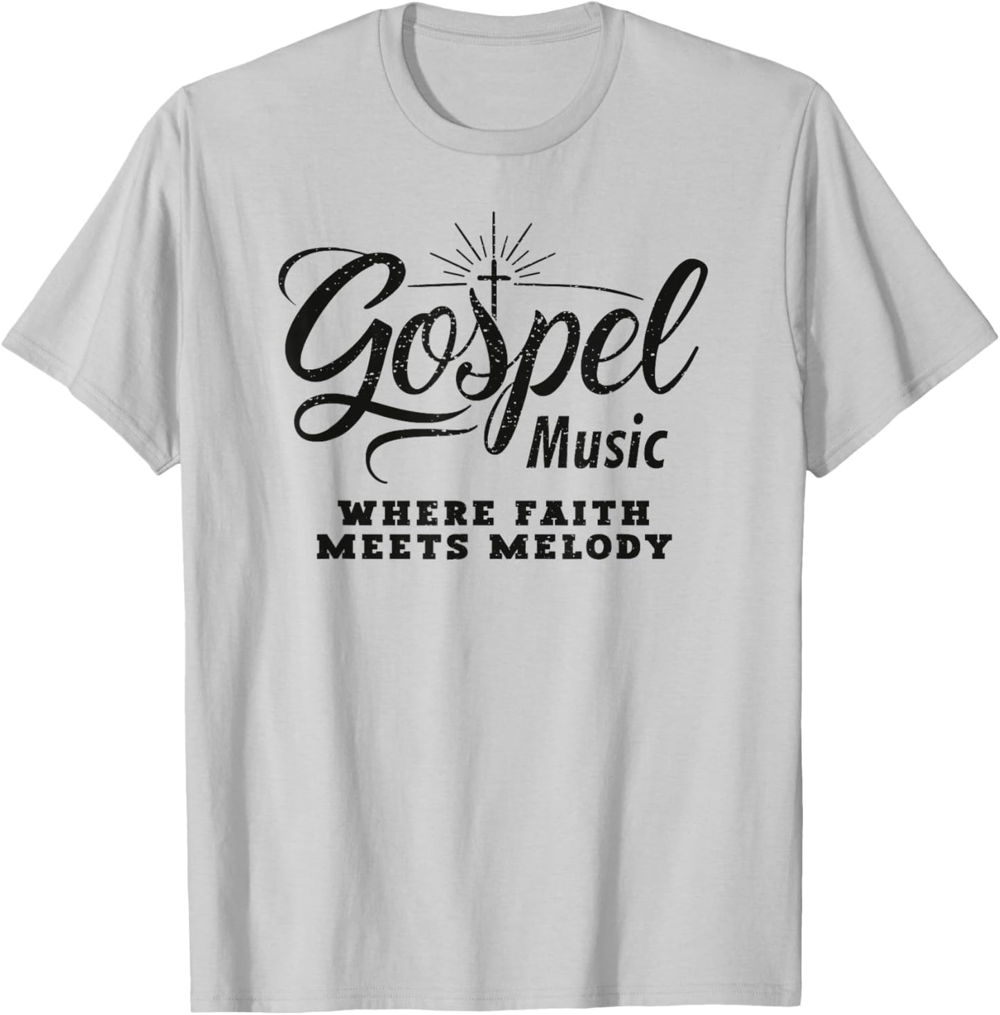 Gospel Music Where Faith Meets melody Christian T-Shirt - T-Shirt | Ash