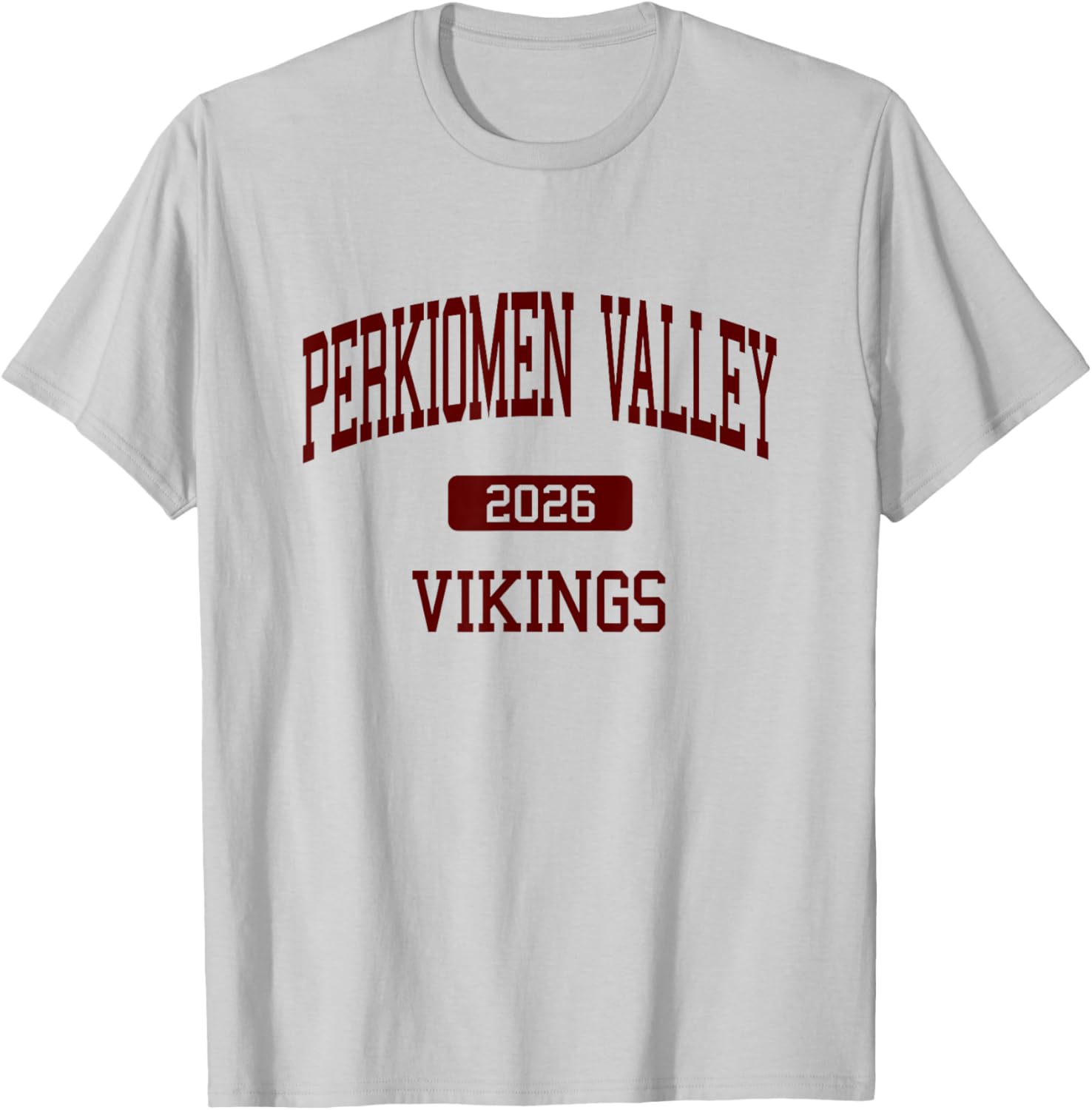 Perkiomen Valley HS Class of 2026 Collegeville PA T-Shirt - T-Shirt | Ash