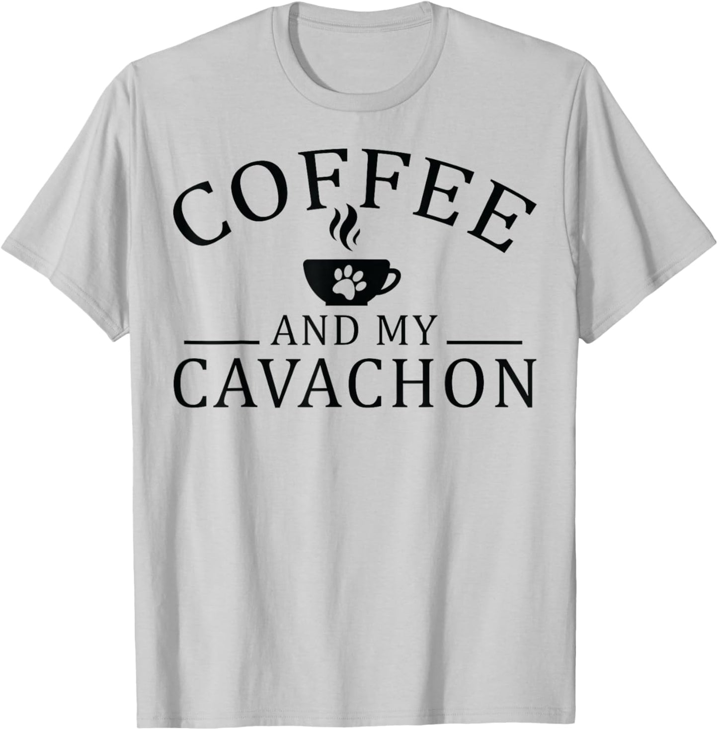 Cavachon Dog And Coffee Men Women T-Shirt - T-Shirt | Ash