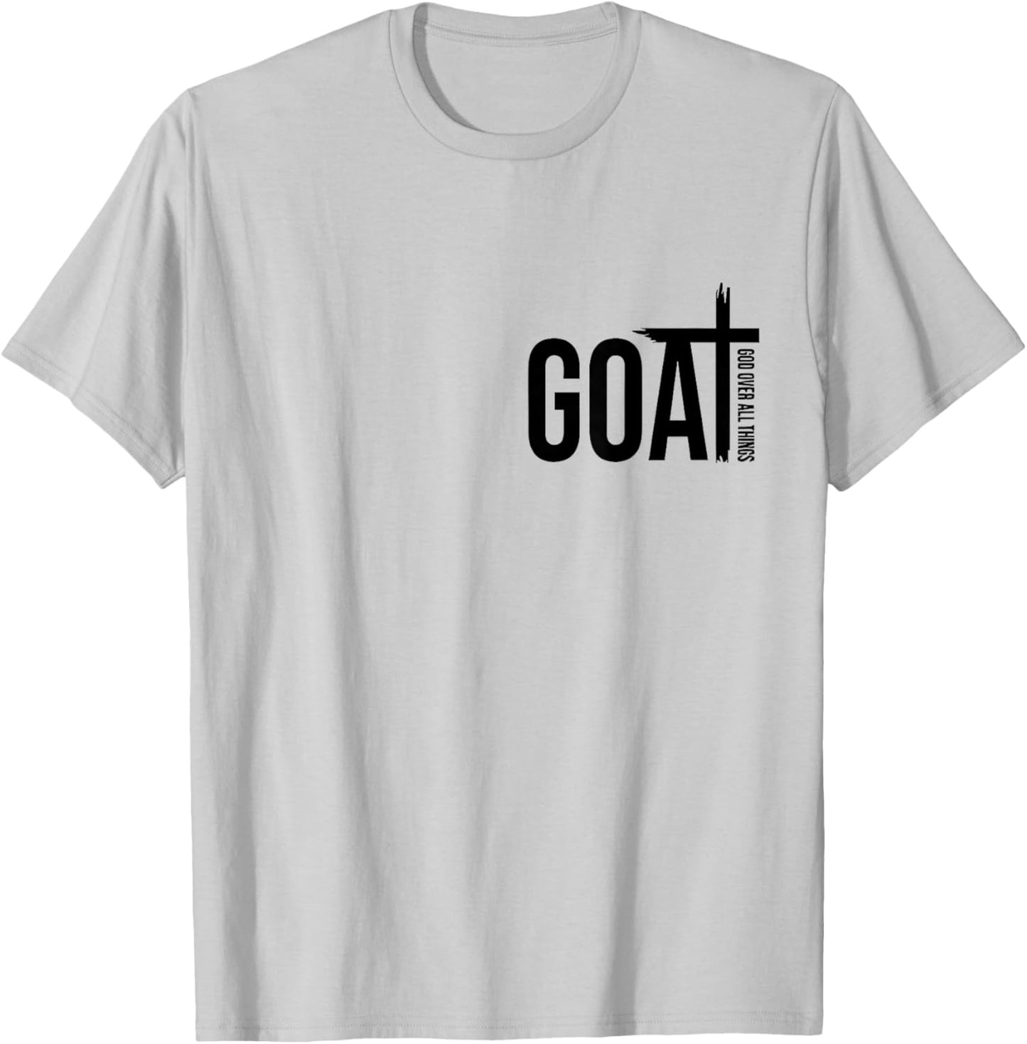 Goat God Over All Things T-Shirt - T-Shirt | Ash