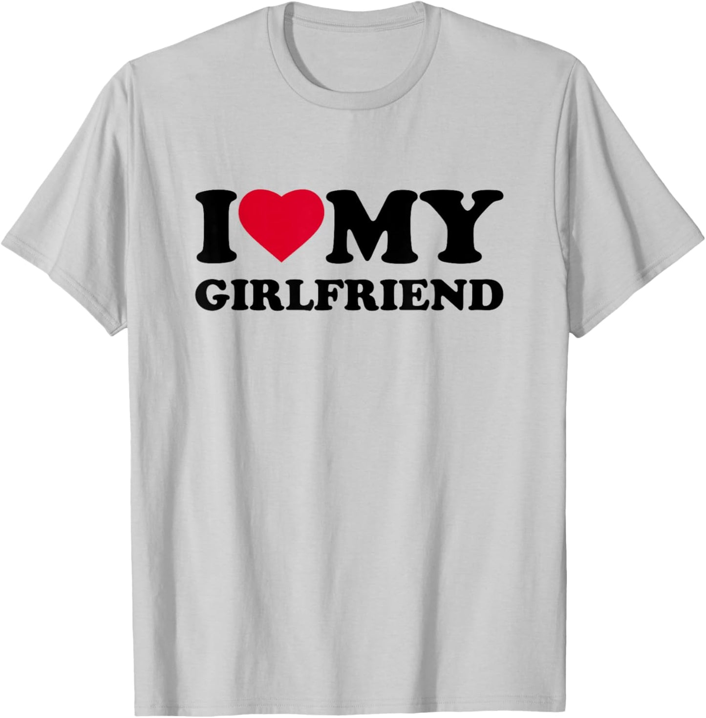 I Love My Girlfriend Heart Funny Family T-Shirt - T-Shirt | Ash