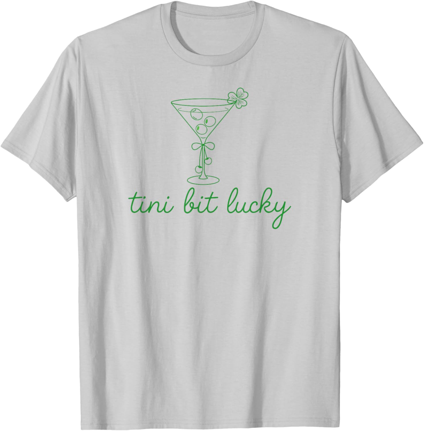 St Patricks Day A Tini Bit Irish Lucky Martini Lucky Girl T-Shirt - T-Shirt | Ash