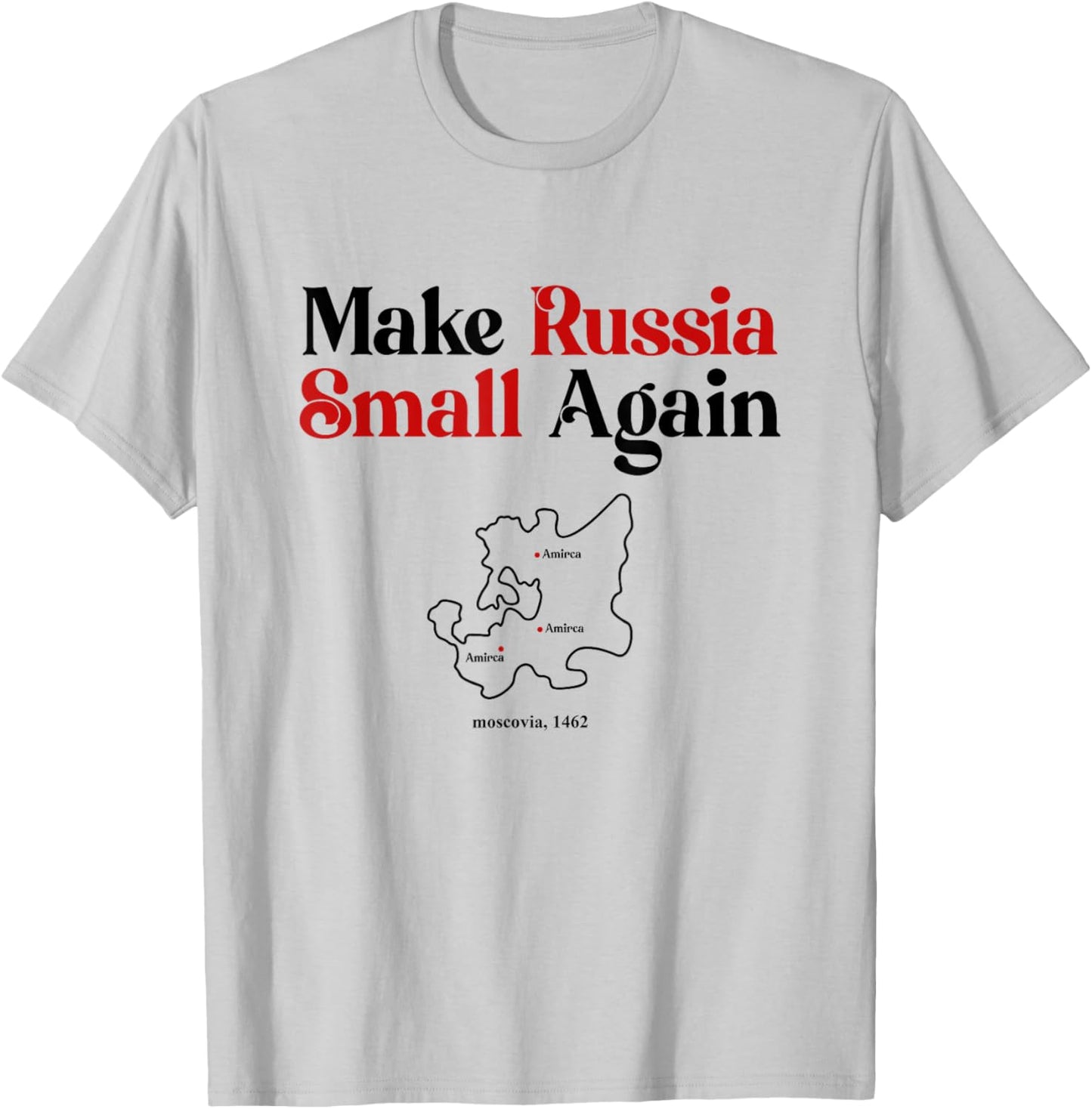 Funny Make Russia Small Again Shirt Make Russia Small Again T-Shirt - T-Shirt | Ash
