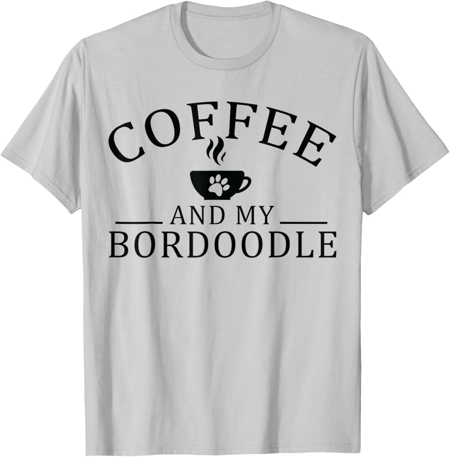 Bordoodle Dog And Coffee Women T-Shirt - T-Shirt | Ash
