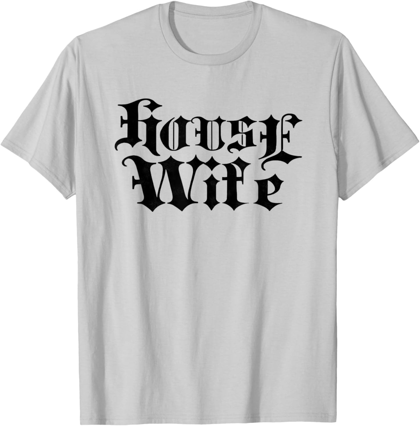 House Wife Rave After Design Who Love House Music T-Shirt - T-Shirt | Ash