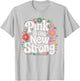 Pink Is The New Strong Breast Cancer Awareness Pink October T-Shirt - T-Shirt | Ash