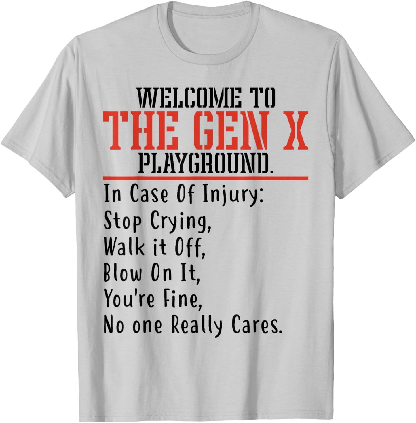 Funny 60s 70s 80s Men Women Welcome To The Gen X Playground T-Shirt - T-Shirt | Ash