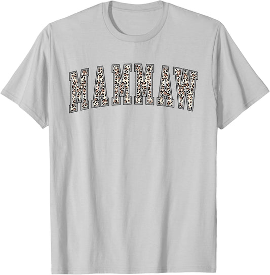 Mammaw Shirt Leopard Print - Cute T-Shirt - T-Shirt | Ash
