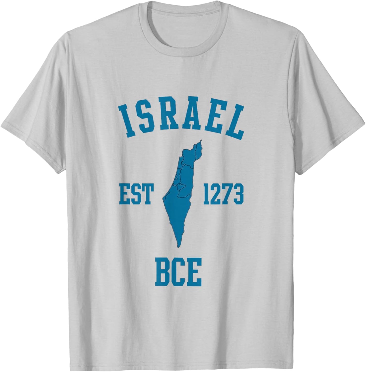 Israel EST 1273 BCE Jewish Pride Jerusalem Day T-Shirt - T-Shirt | Ash