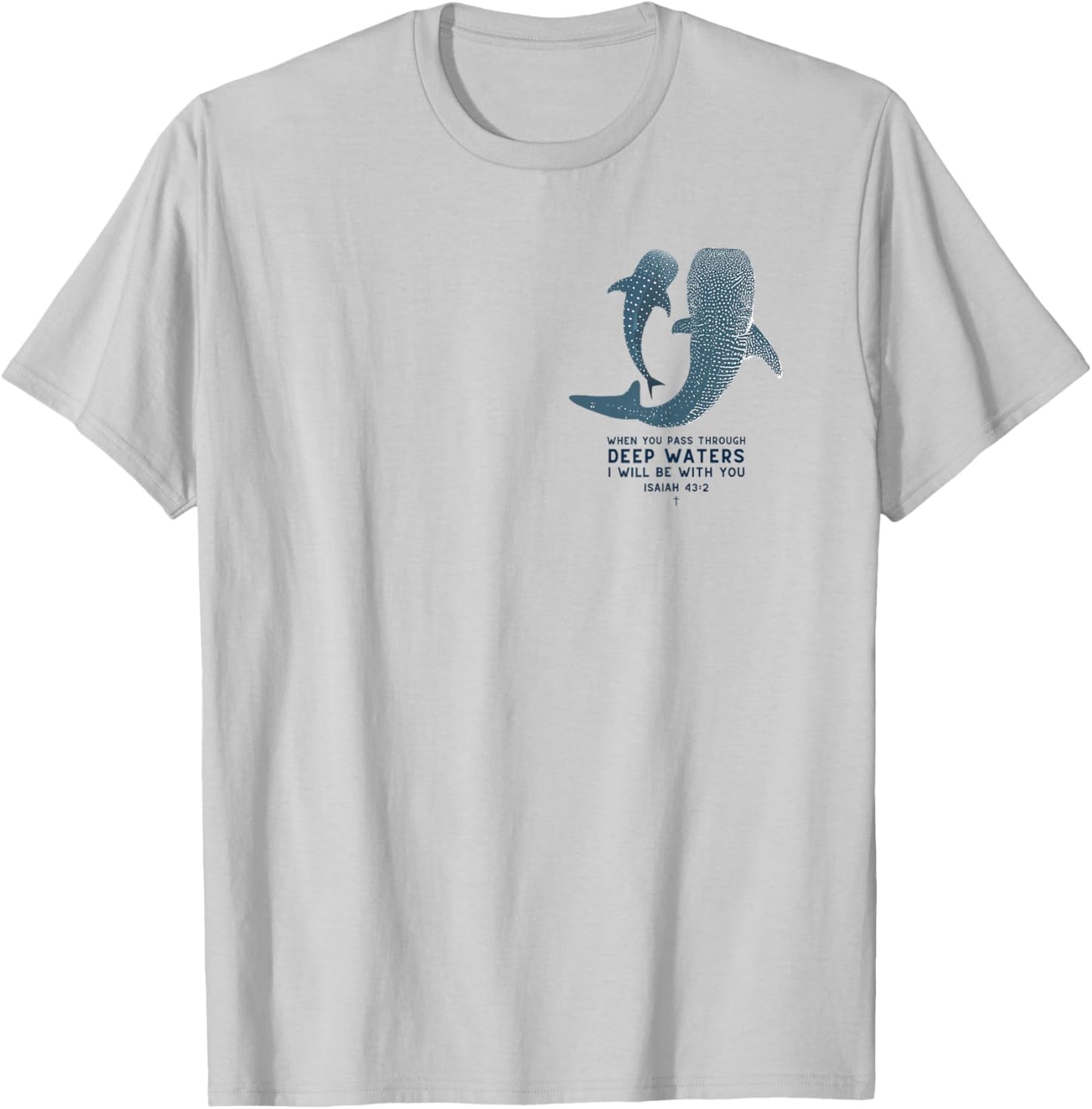 Christian Scripture Jesus Ocean Whale Shark (On Back) T-Shirt - T-Shirt | Ash
