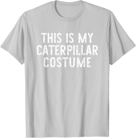 This is My Caterpillar Costume Halloween Simple Kids Adult T-Shirt - T-Shirt | Ash