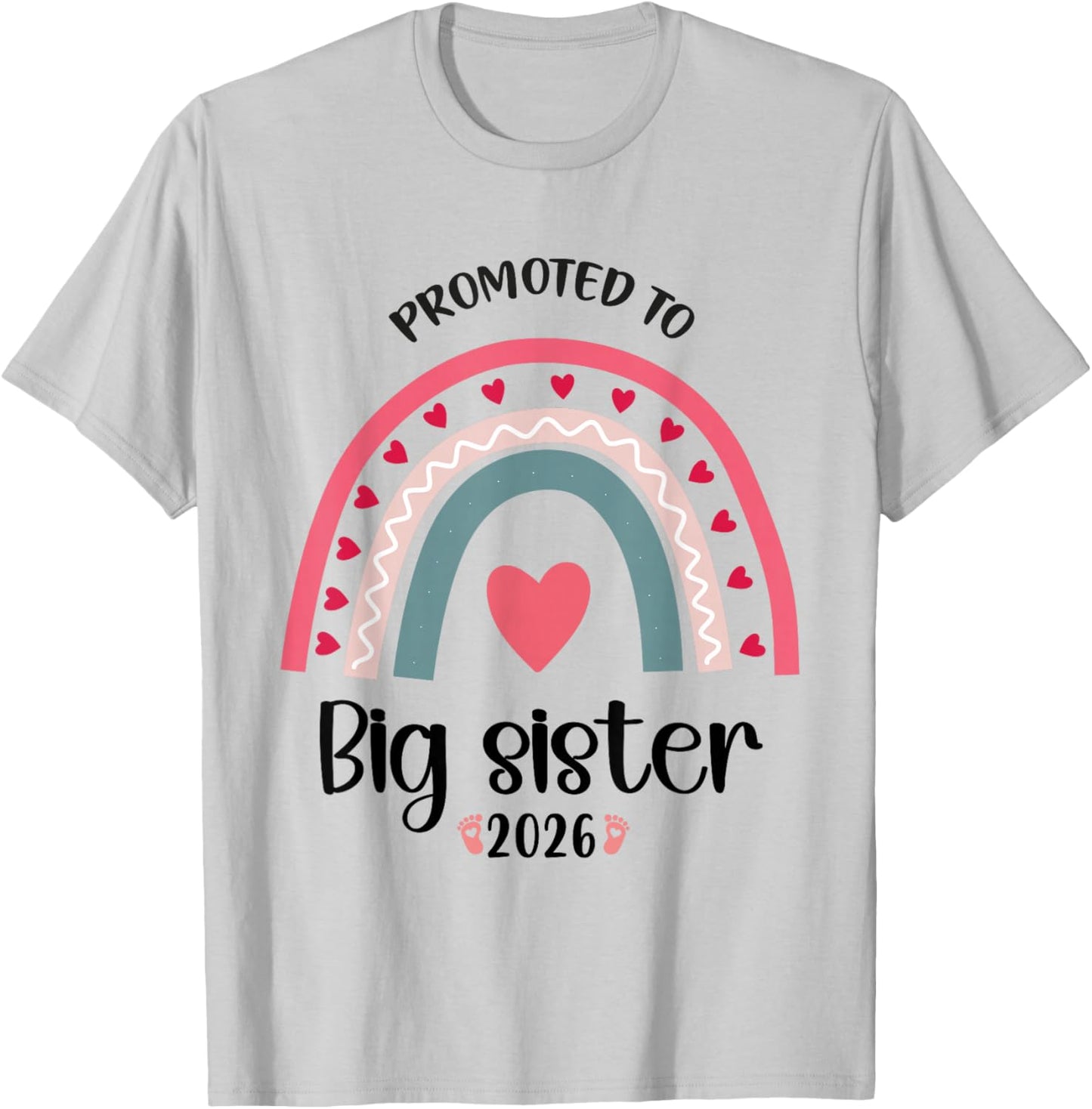 Promoted Big Sister 2026 Big Sister Announcement T-Shirt - T-Shirt | Ash