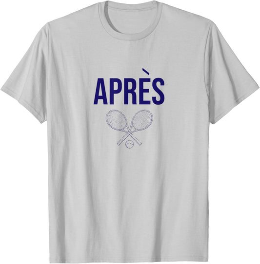 Trendy Apres Tennis Racquets Tennis Lover French Slogan T-Shirt - T-Shirt | Ash