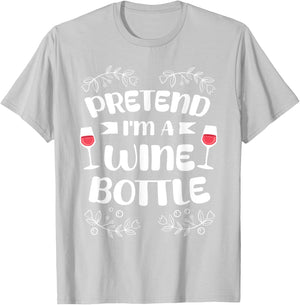 Pretend I'm A Wine Bottle Costume Lazy Easy Halloween T-Shirt - T-Shirt | Ash