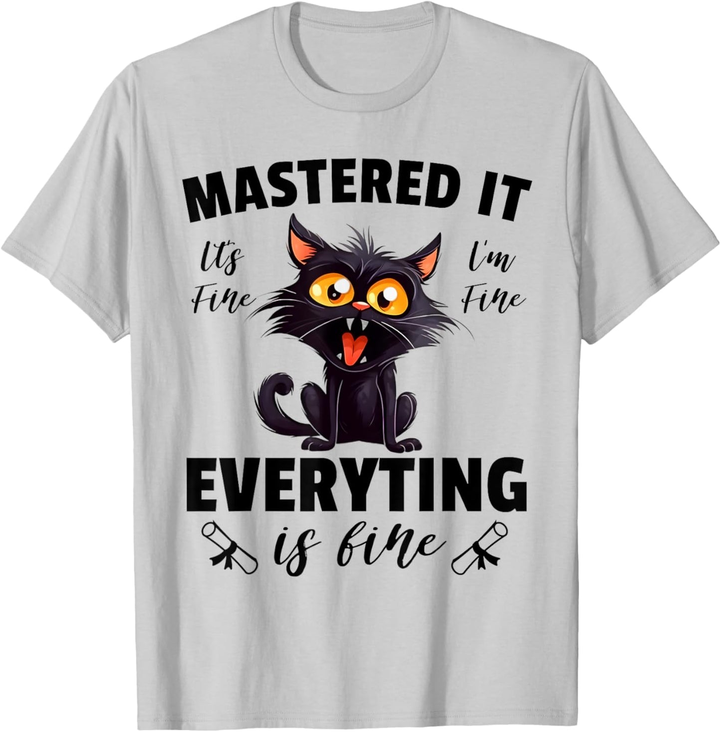 Cat Im Fine Mastered It Funny Master Degree Graduation 2024 Men Women Kids T-Shirt - T-Shirt | Ash