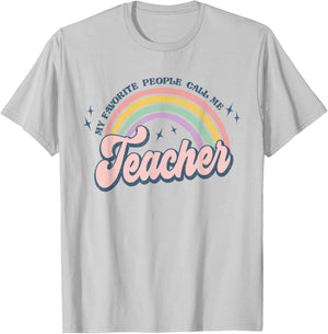 Favorite People Call Me Teacher Gift T-Shirt - T-Shirt | Ash