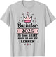 Bachelor Abschluss 2026 T-Shirt - T-Shirt | Ash