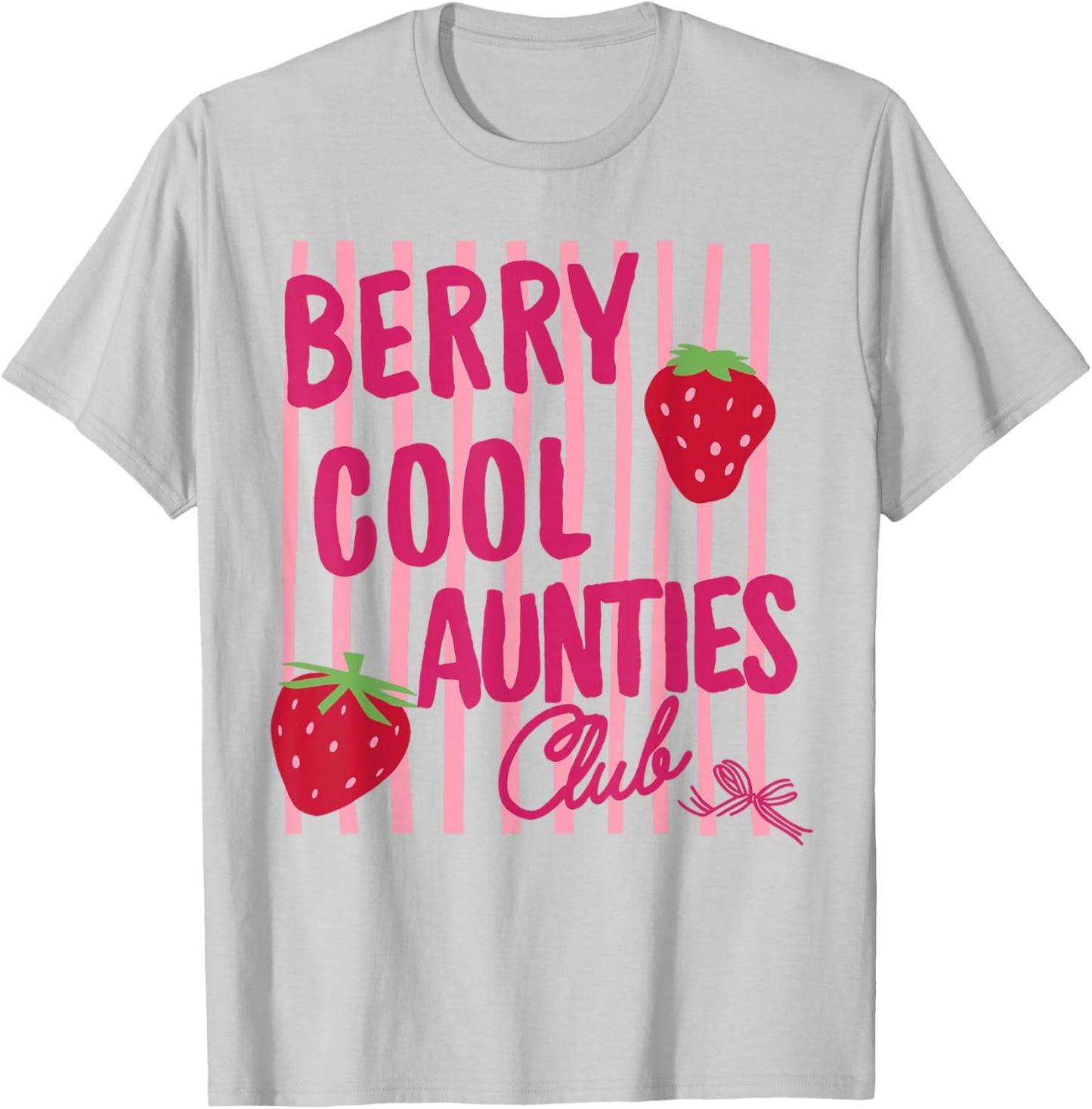 Berry Cool Aunties Club Trendy Striped Strawberry T-Shirt - T-Shirt | Ash
