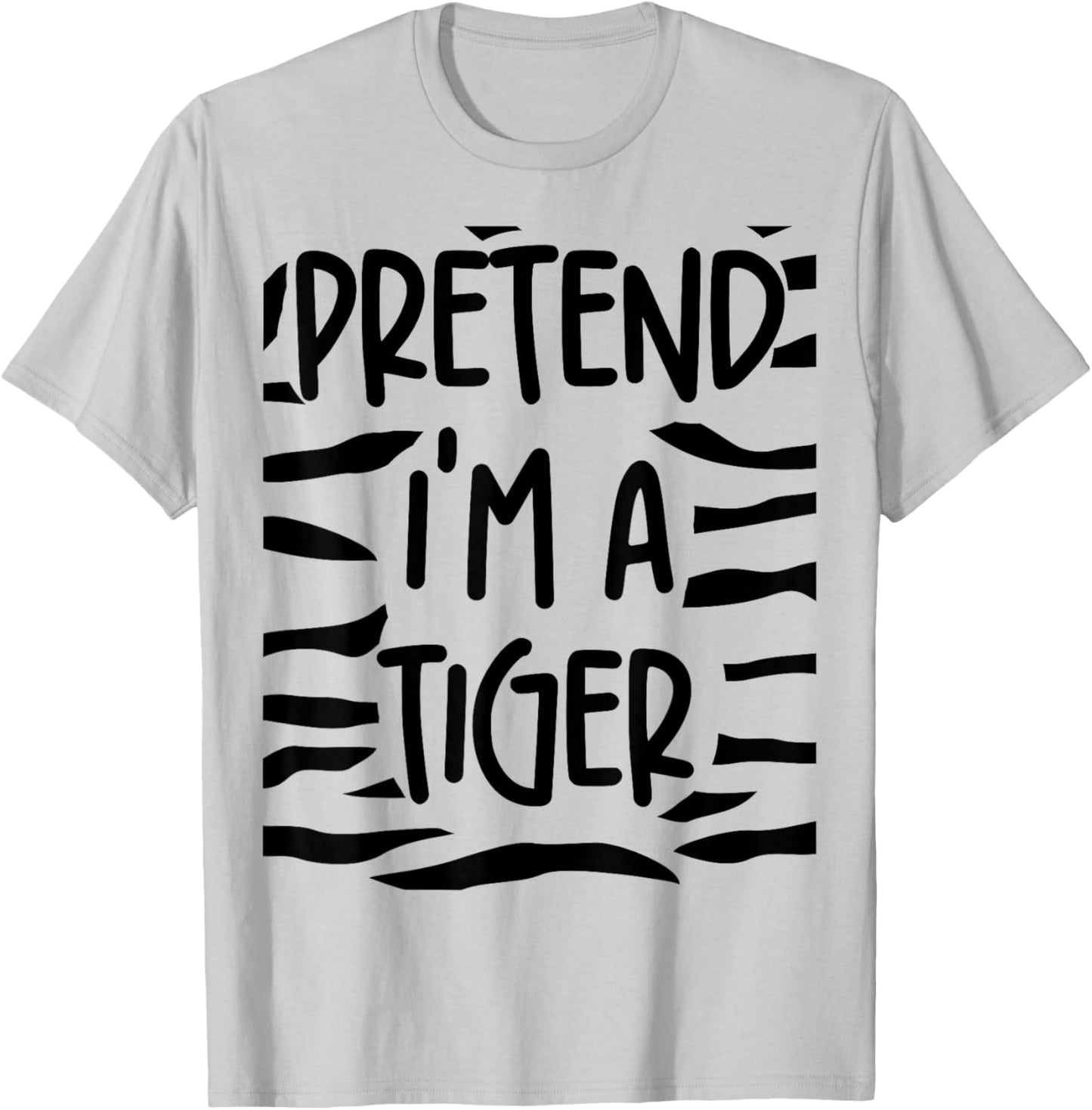 Pretend I'm A Tiger Halloween Lazy Costume Matching Friends T-Shirt - T-Shirt | Ash
