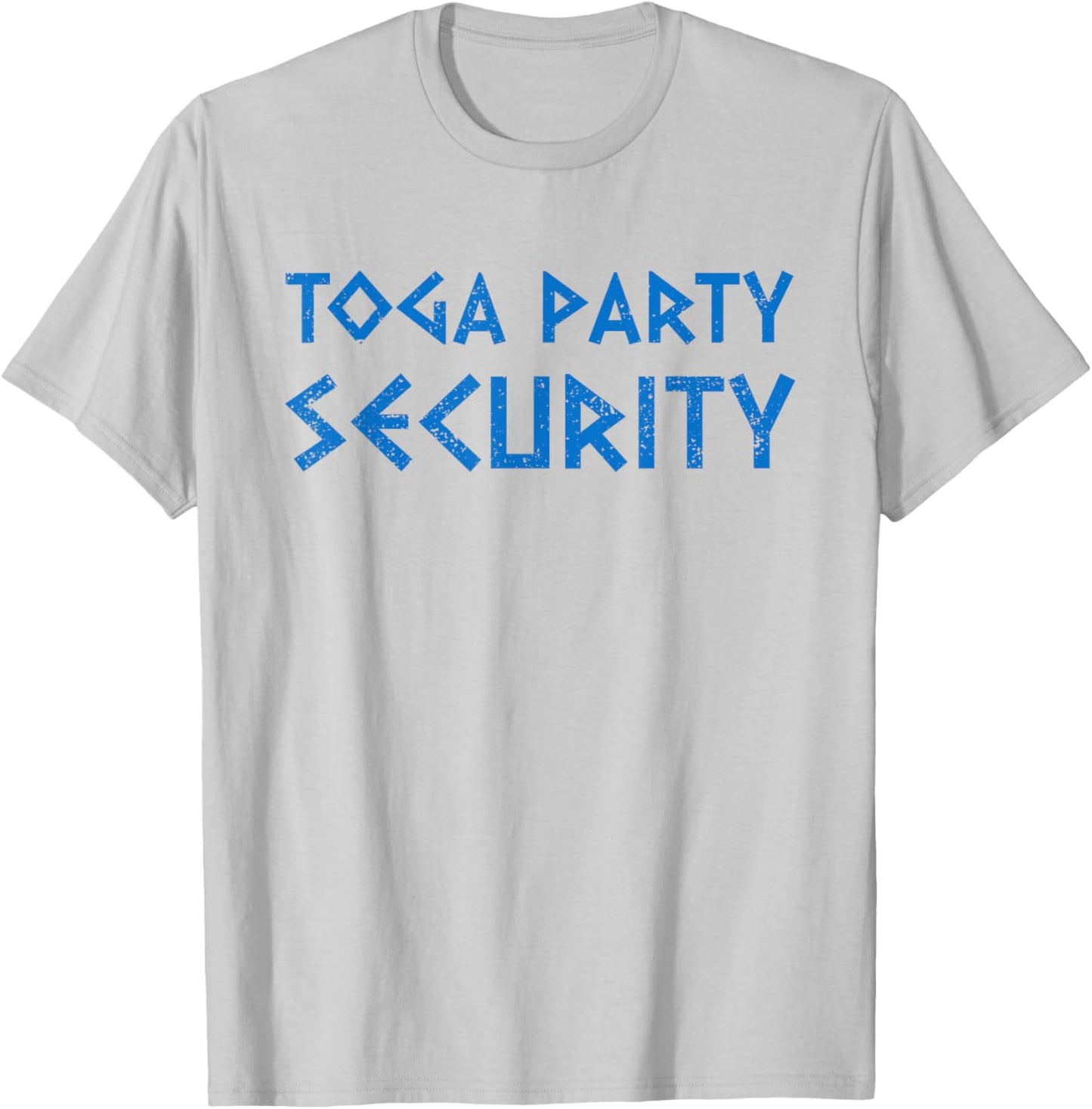 Toga Party Security Funny Ancient Greek Party Costume T-Shirt - T-Shirt | Ash