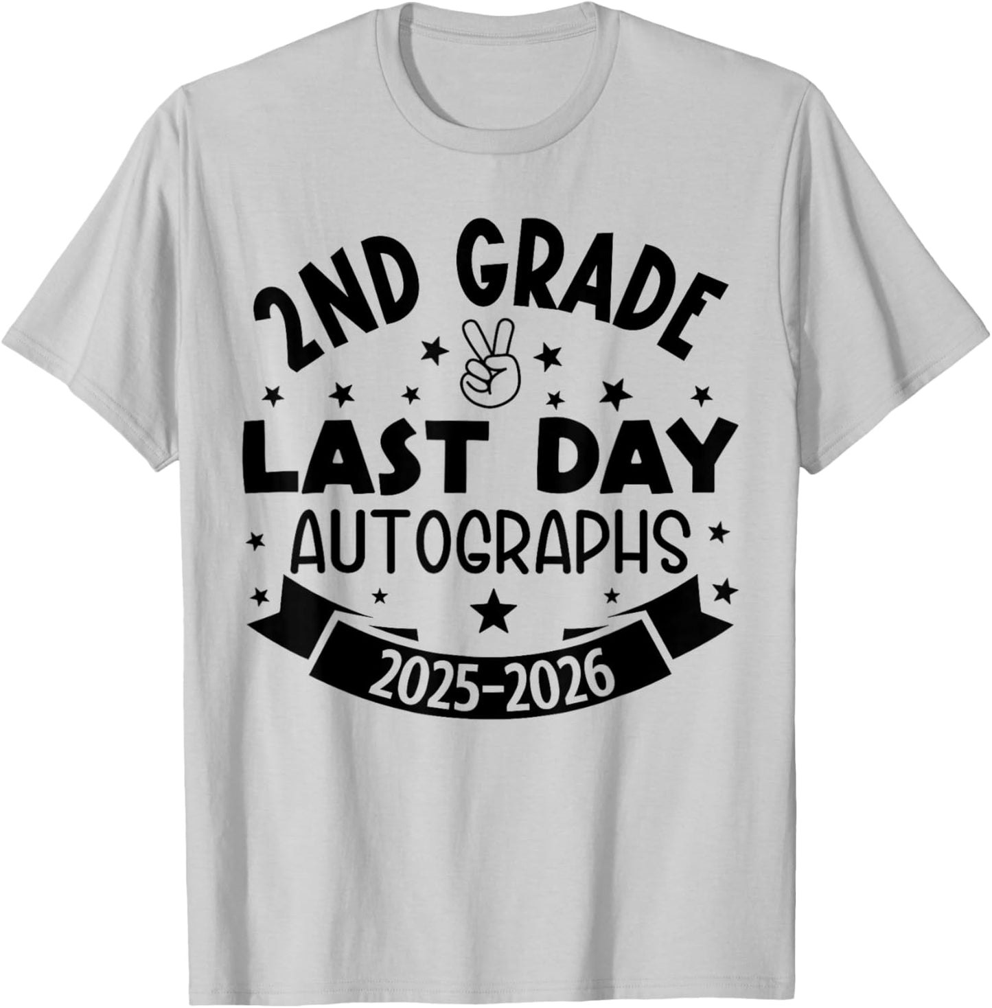 Last Day of School Autograph 2nd Grade Graduation Boys Girls T-Shirt - T-Shirt | Ash
