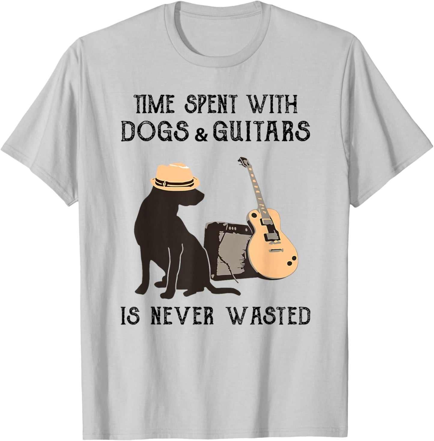 Time Spent with Dogs and Guitars is Never Wasted T-Shirt - T-Shirt | Ash