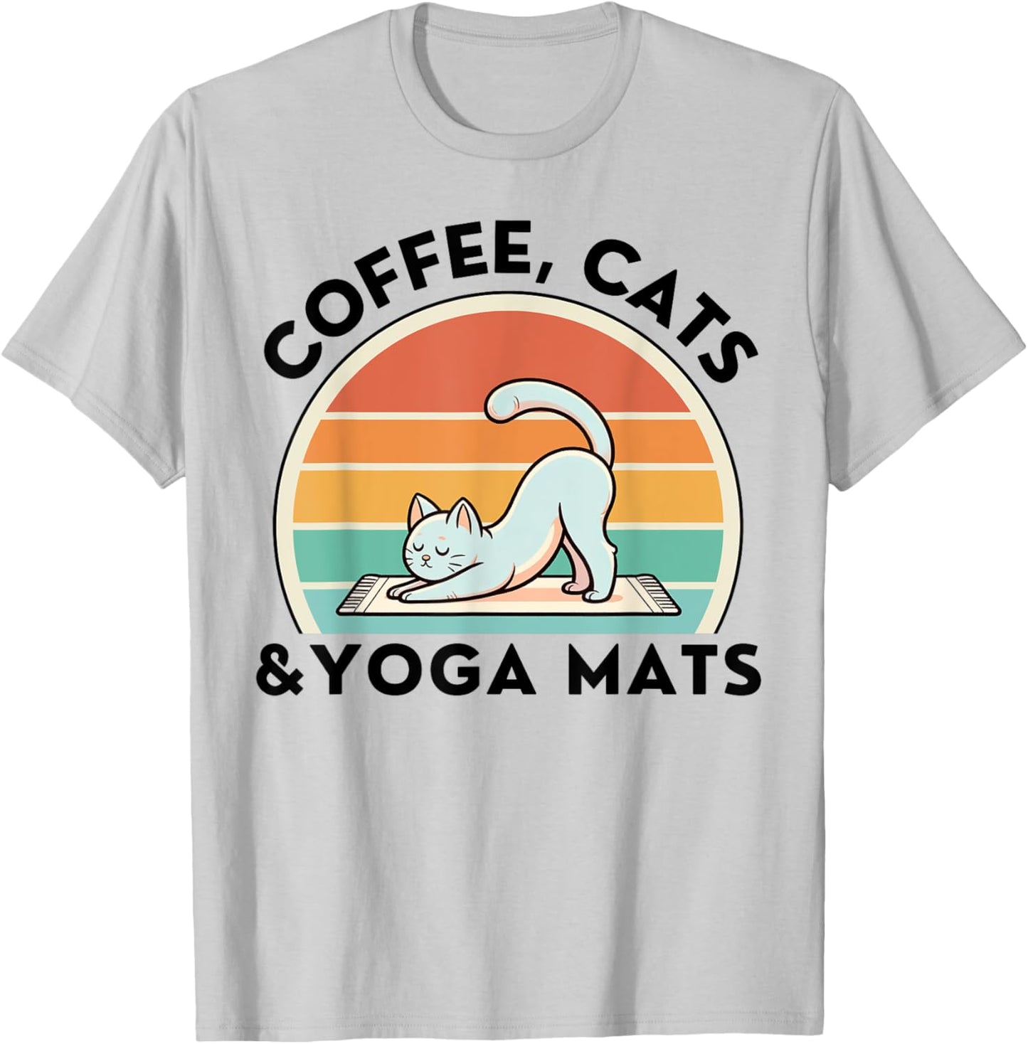 Coffee Cats And Yoga Mats Meditation Women Men T-Shirt - T-Shirt | Ash