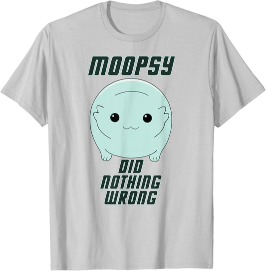 Moopsy Did Nothing Wrong (Dark Text) T-Shirt - T-Shirt | Ash