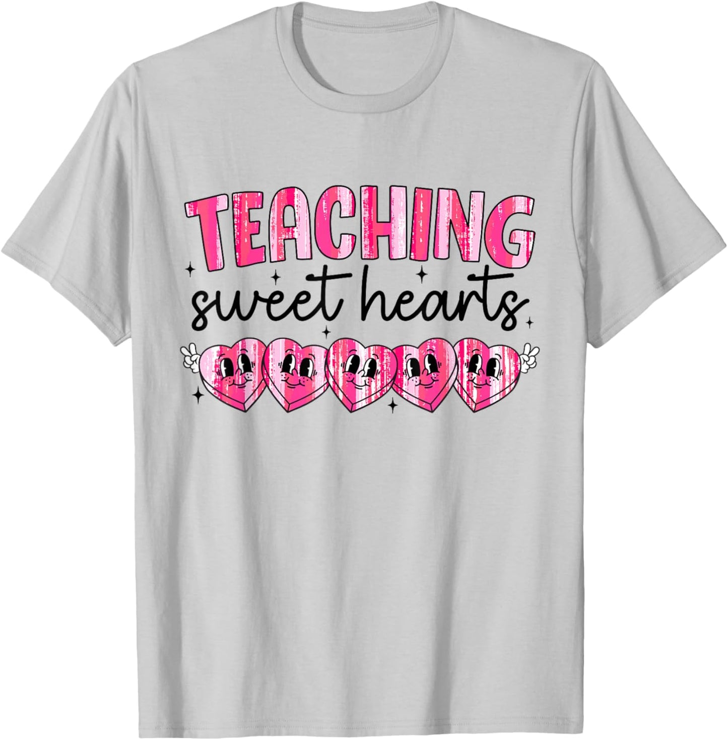 Teaching Sweet Hearts Valentines Day Candy Heart Teacher T-Shirt - T-Shirt | Ash