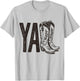Cowboy Boots Western Yall Country Rodeo T-Shirt - T-Shirt | Ash