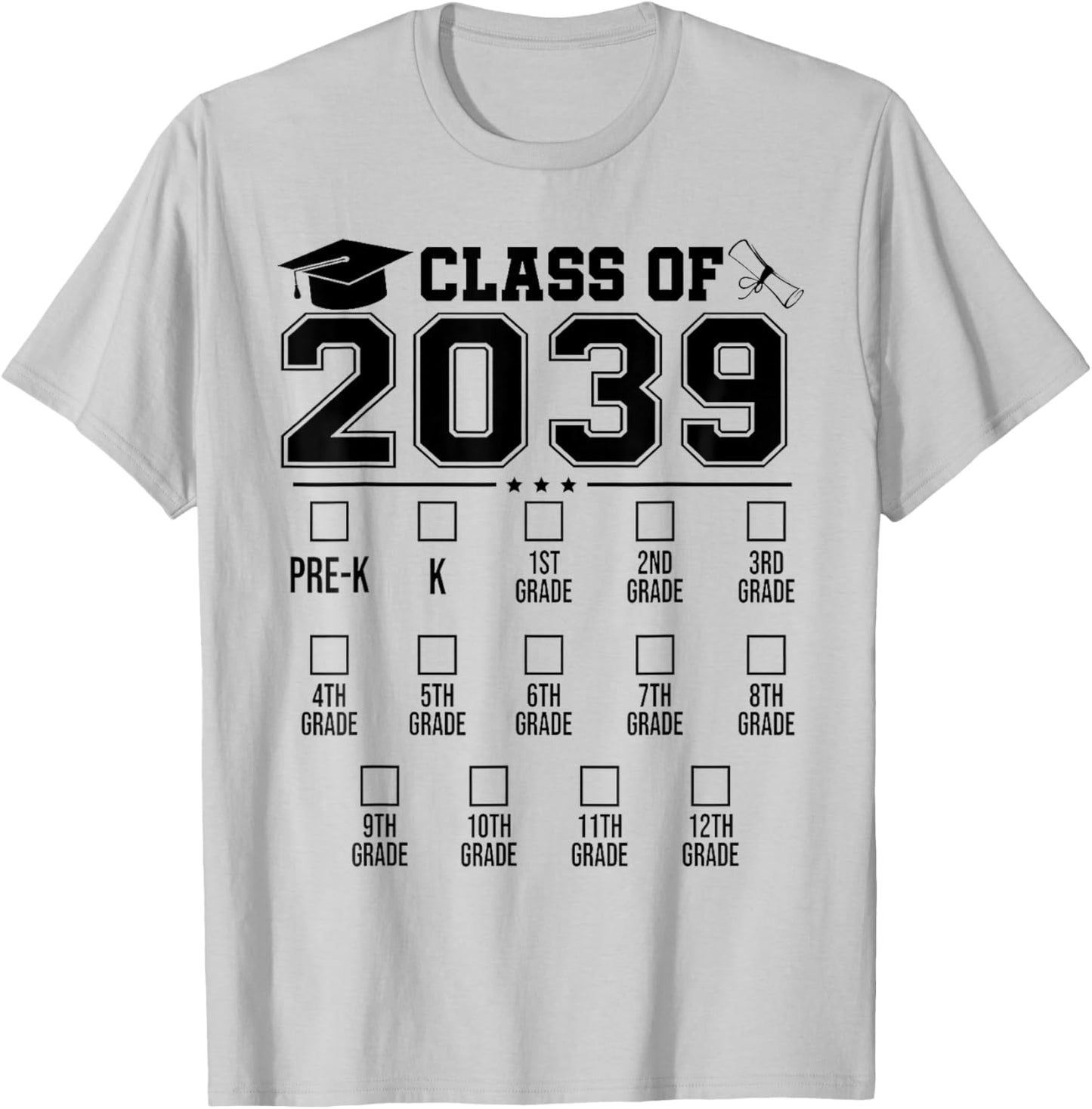 Class of 2039 Checklist Pre-K 12th Grade Graduation 2039 T-Shirt - T-Shirt | Ash