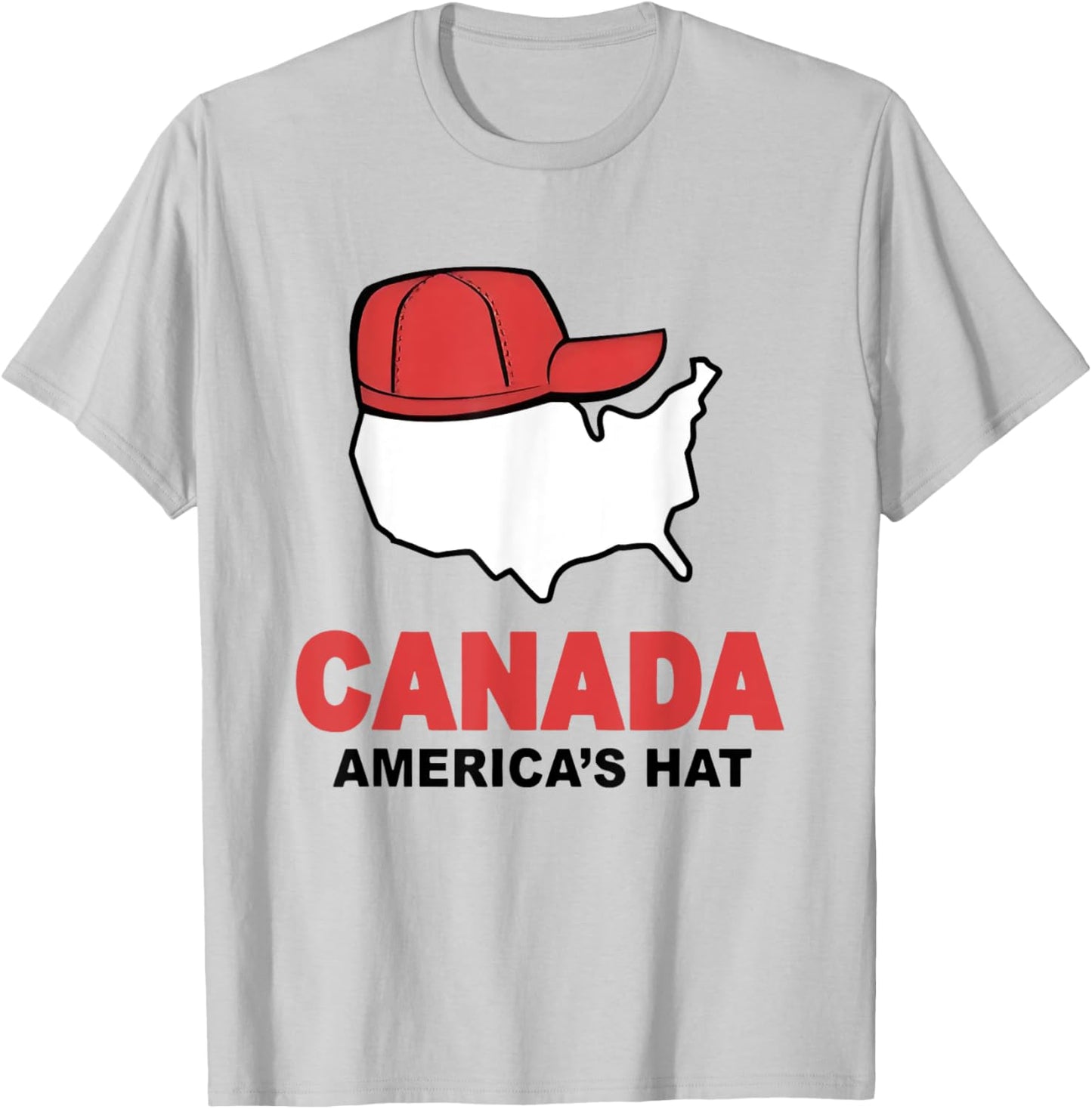 Canada America’s Hat Funny T-Shirt - T-Shirt | Ash
