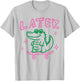 Later Gator Funny Alligator Preppy Last Day Teachers Kids T-Shirt - T-Shirt | Ash