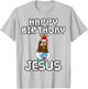 Happy Birthday Jesus, Christian Christmas Church Funny T-Shirt - T-Shirt | Ash