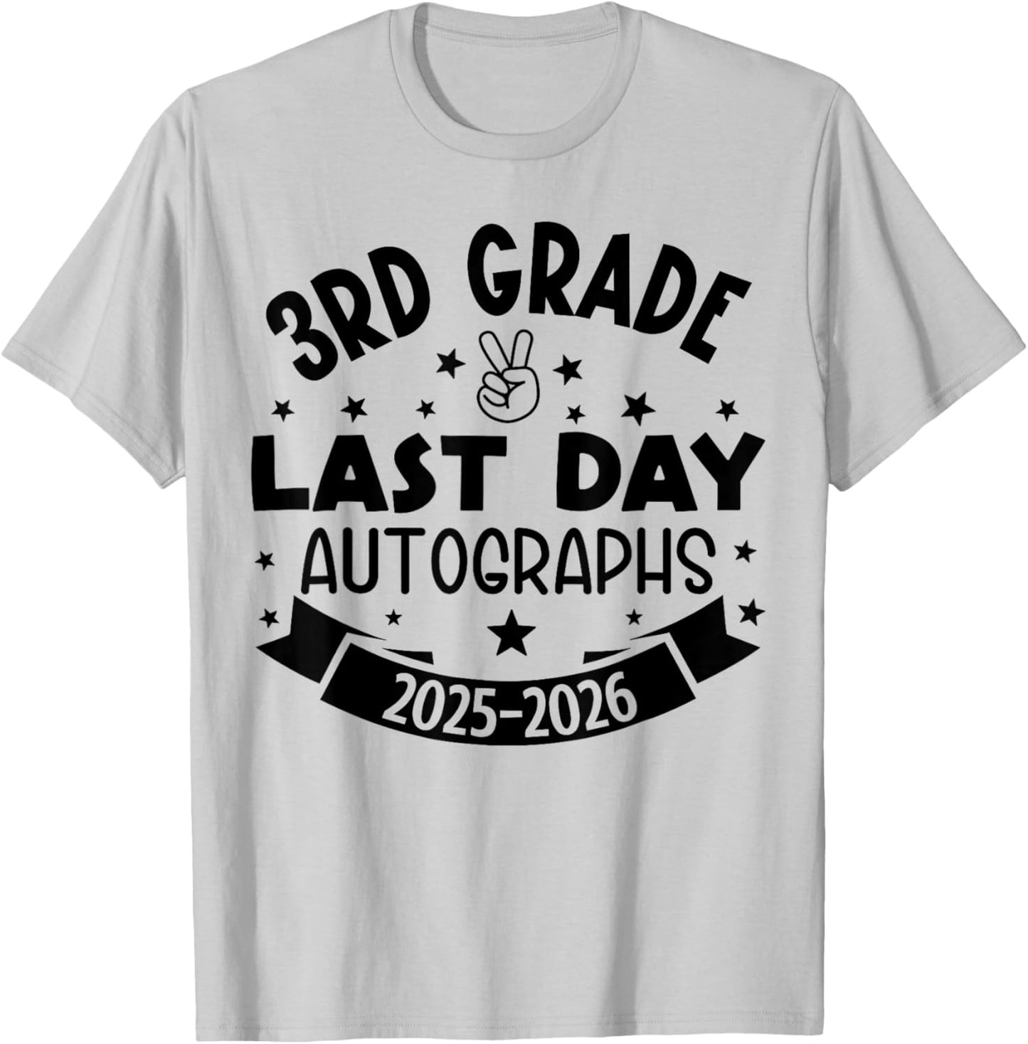 Last Day of School Autograph 3rd Grade Graduation Boys Girls T-Shirt - T-Shirt | Ash