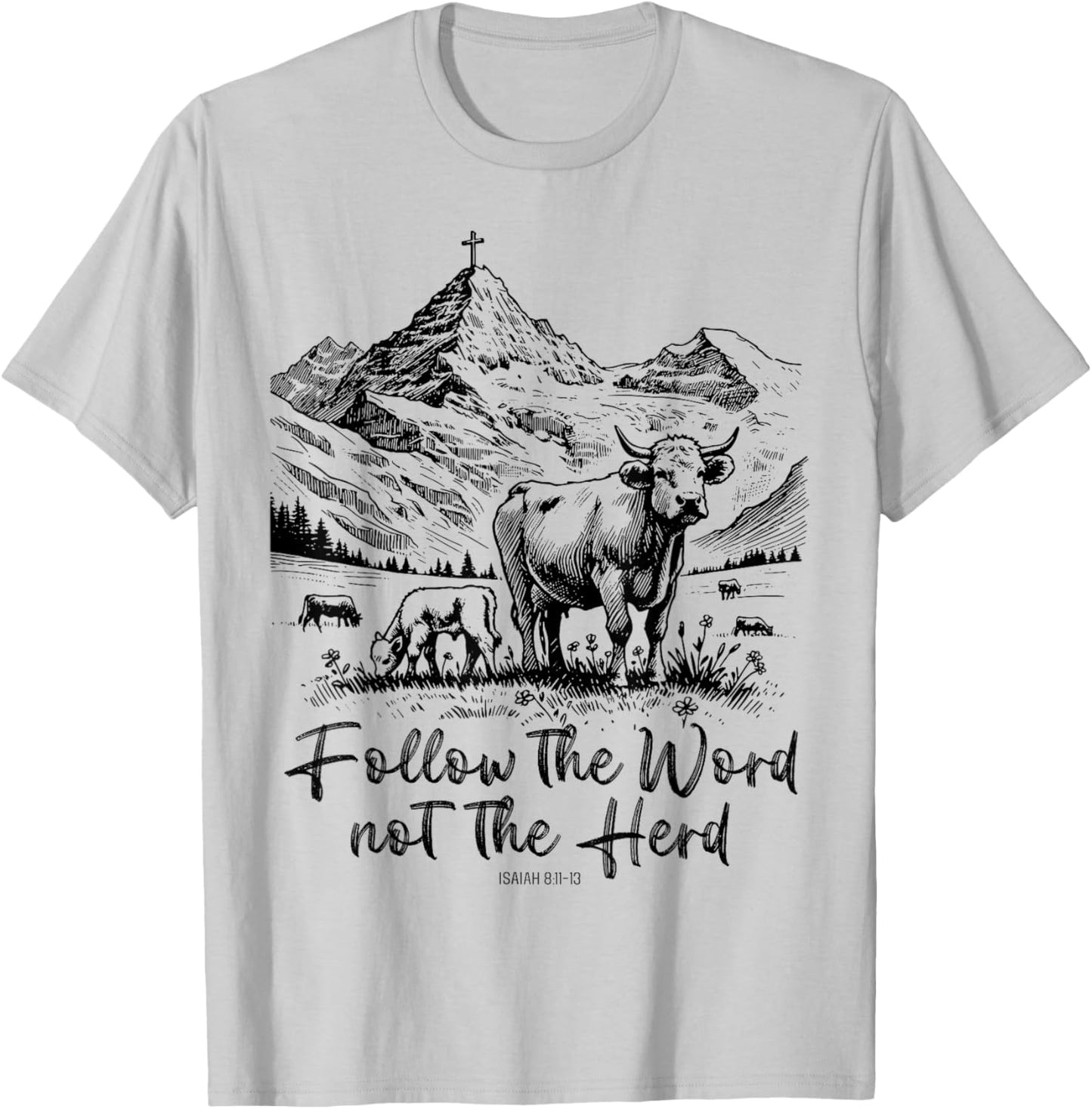 Follow The Word Not The Herd T-Shirt - T-Shirt | Ash