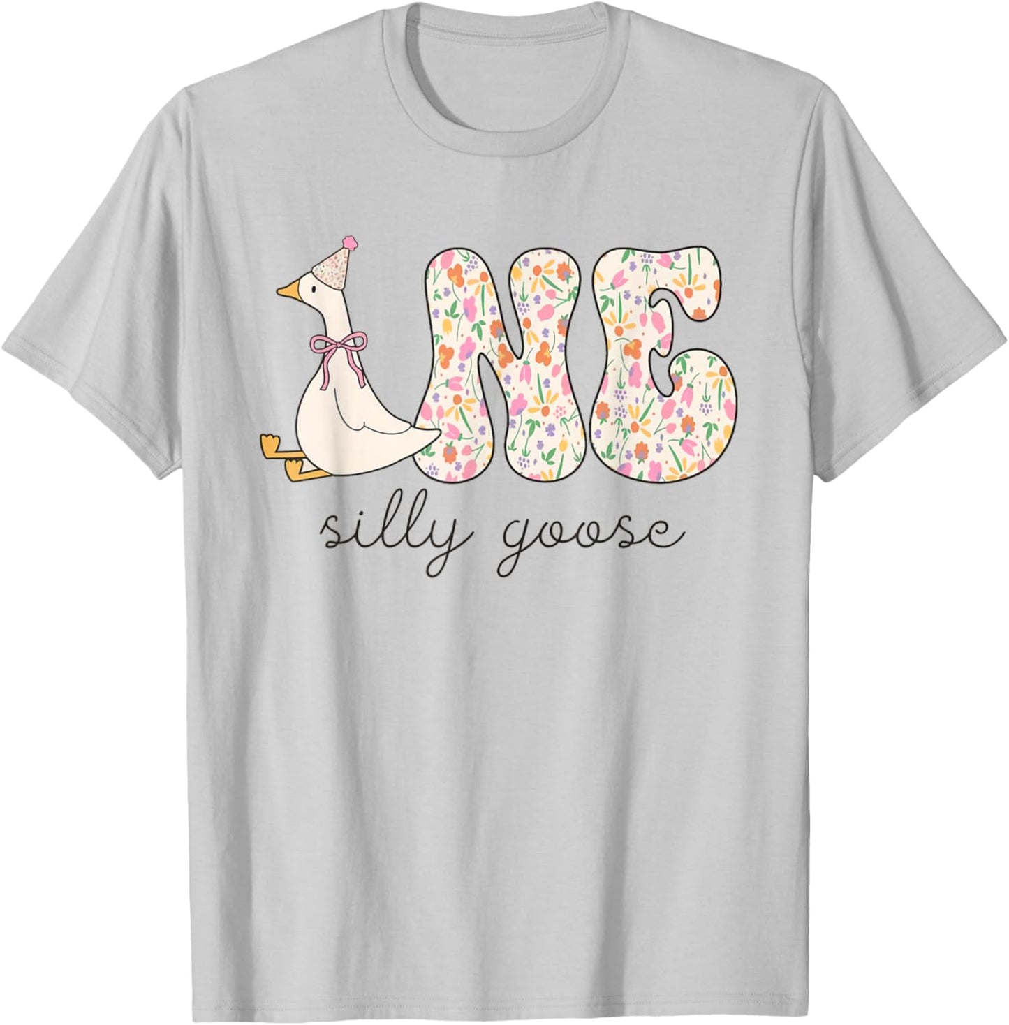 One Silly Goose Birthday Floral Flower Party Turning One T-Shirt - T-Shirt | Ash