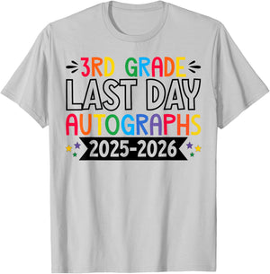 Last Day of School Autographs 2025-2026 3rd Grade Graduation T-Shirt - T-Shirt | Ash