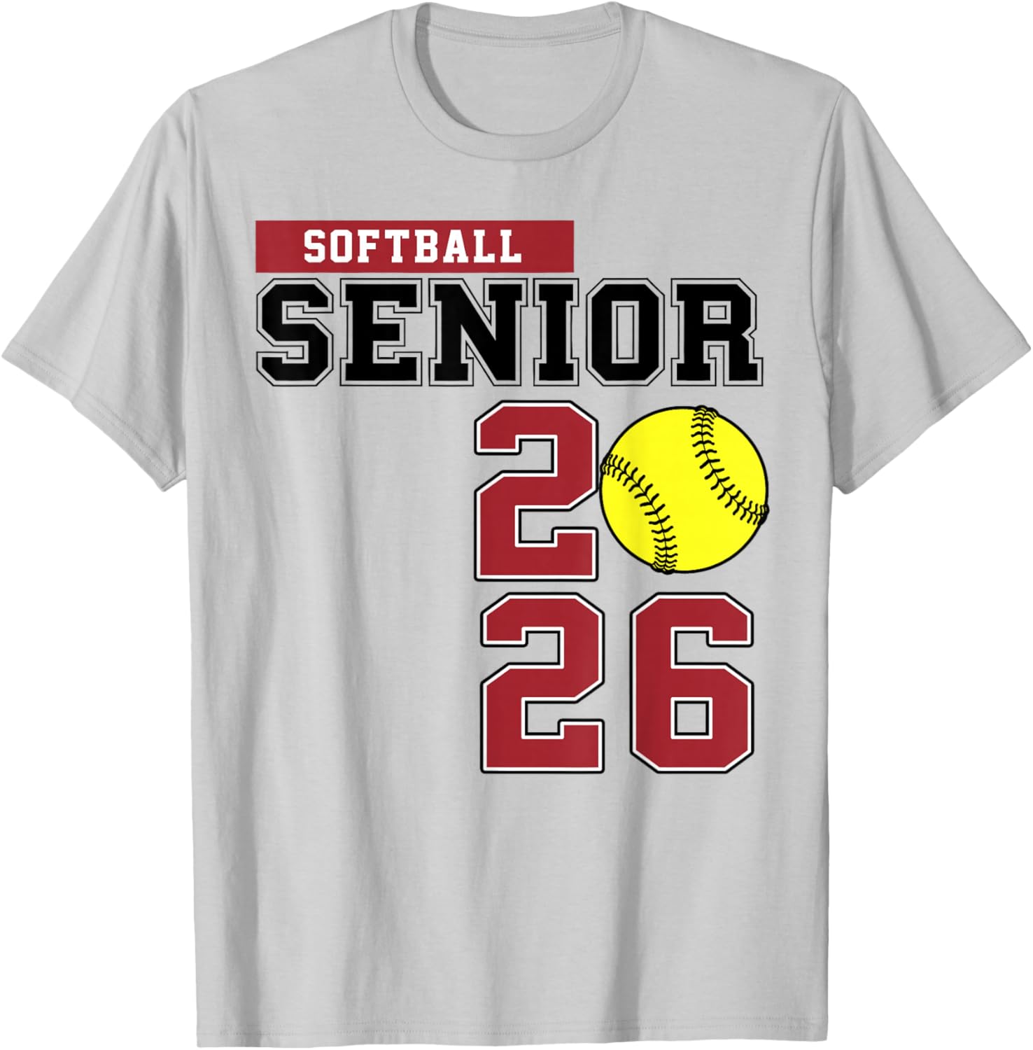Softball Senior 2026 Softball Class of 2026 Graduation 2026 T-Shirt - T-Shirt | Ash